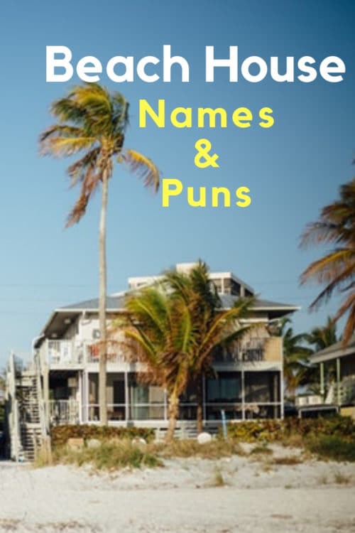 Beach house names and puns