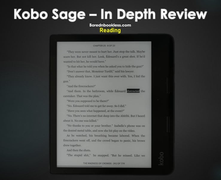 Kobo Sage In Depth Review : Is it worth the Hype? BorednBookless