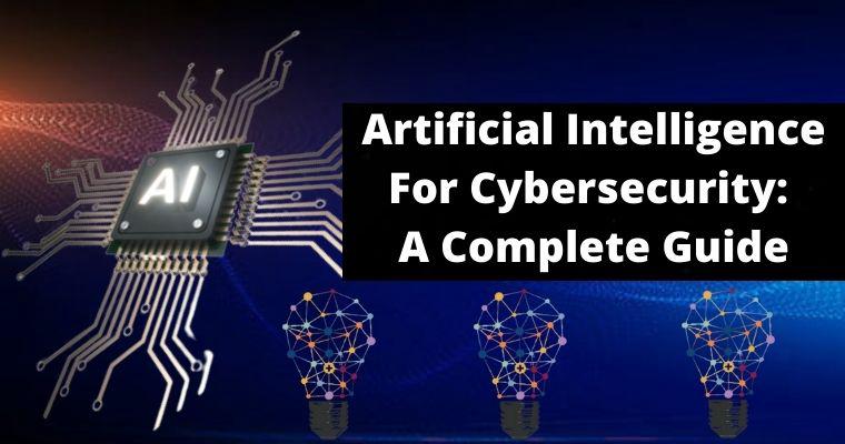 artificial intelligence for cybersecurity