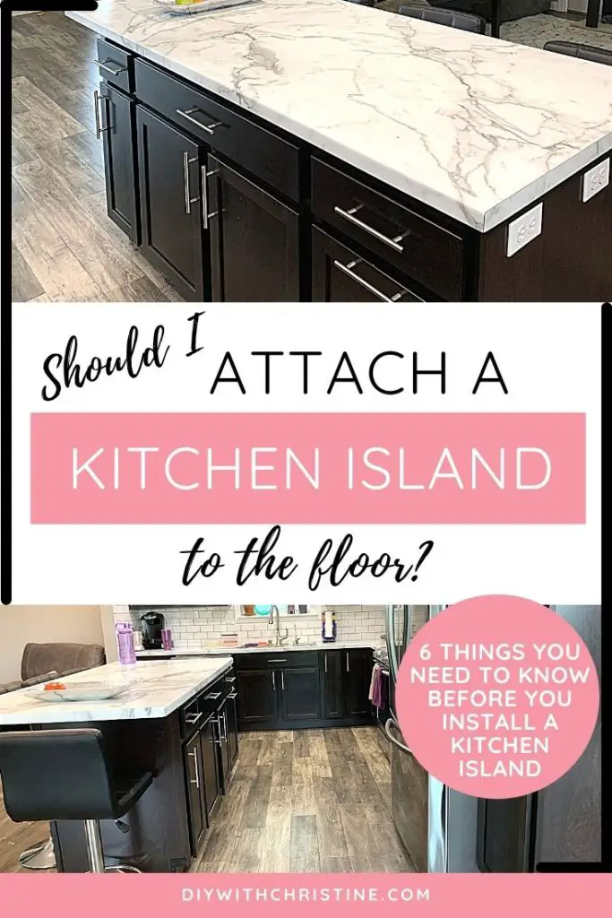 Kitchen Islands Attached To The Floor, How To Remove Kitchen Island Top