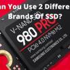 Can You Use 2 Different Brands Of SSD