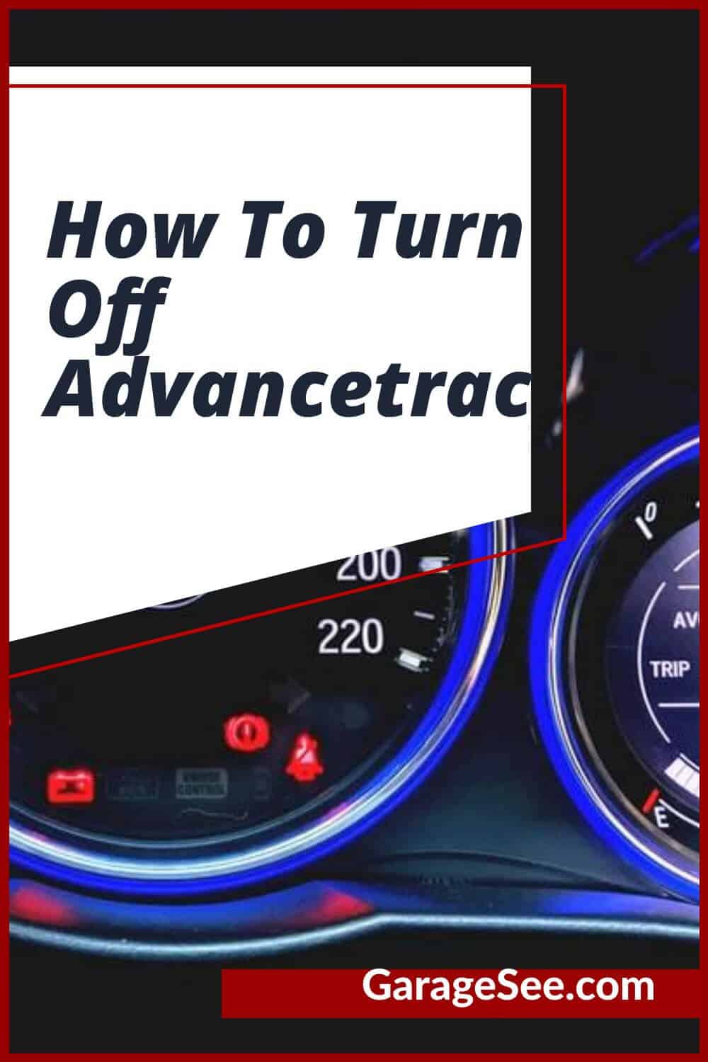 How To Turn Off Advancetrac (1)