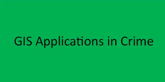 برنامه های GIS در جرم
