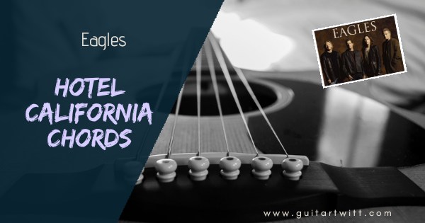 Hotel california guitar chord