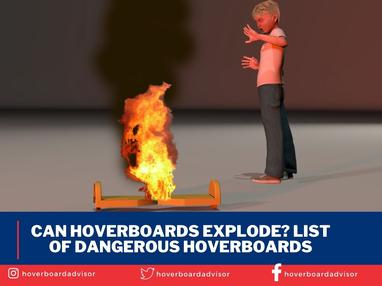 https://sf.ezoiccdn.com/ezoimgfmt/hoverboardadvisor.com/wp-content/uploads/2021/10/Can-Hoverboards-Explode-List-of-Dangerous-Hoverboards.jpg?ezimgfmt=rs:382x287/rscb1/ngcb1/notWebP