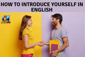 How to Introduce Yourself in English.Making English Fun