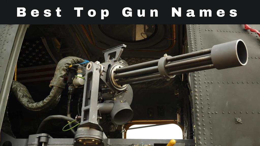 Best Top Gun Names