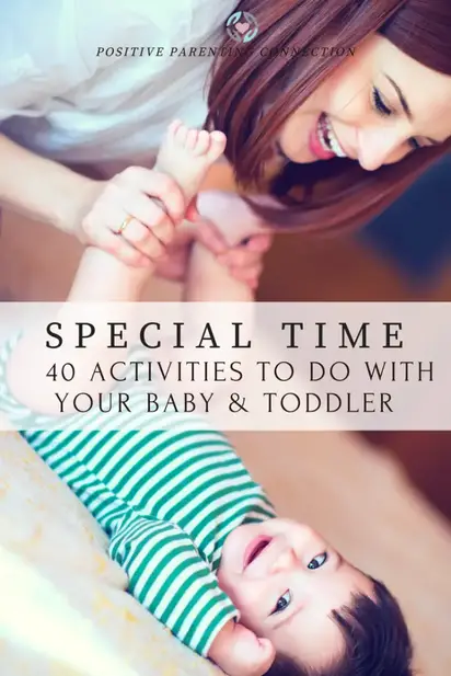 40 Special Time Activities for Infants and Toddlers
