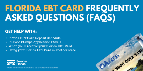 Florida EBT Card Frequently Asked Questions