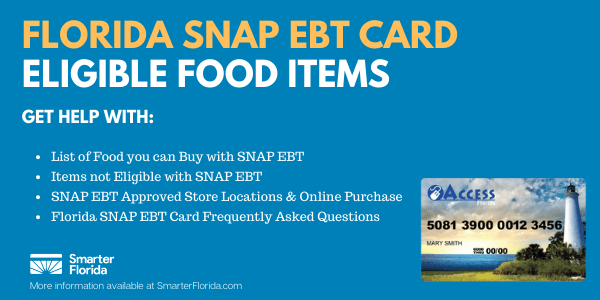 Florida SNAP EBT Card Eligible Food List