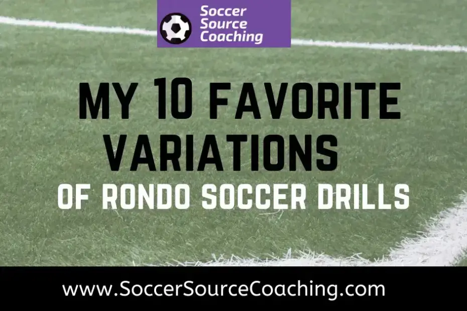 My 10 Favorite Variations Of Rondo Soccer Drills Soccer Source Coaching