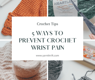 Crochet Wrist Pain: Five Tips to Avoid Pain From Crocheting - YarnThrift