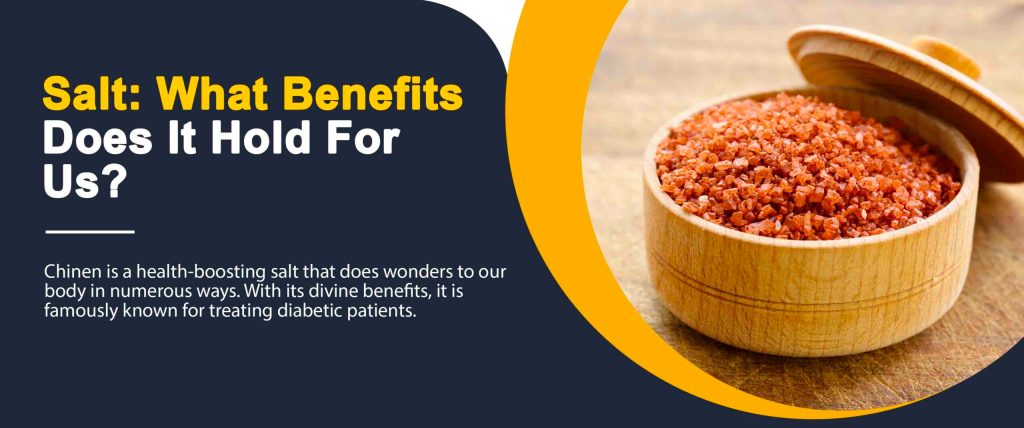 Chinen salt – mayi spring salt Chinen Salt For Diabetes, Is Chinen Salt Good For Health? - Daily Medicos