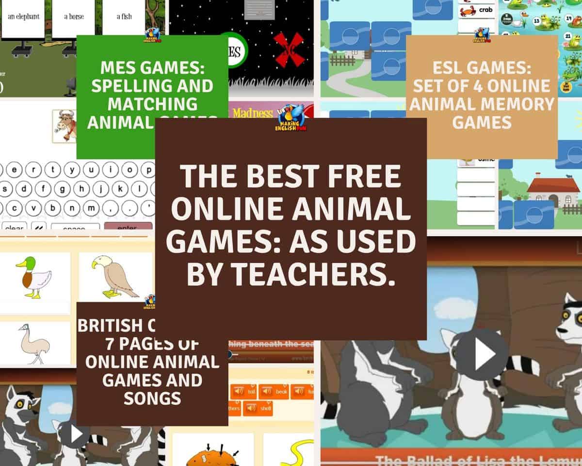 The Best Free Online Animal Games For English Classrooms. – Making English  Fun