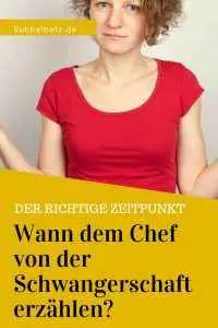 Wann Soll Ich Meinem Chef Von Der Schwangerschaft Erzahlen