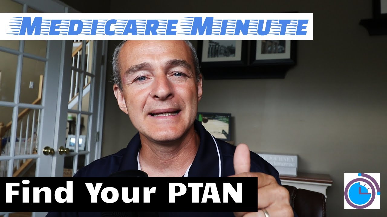 How To Find 🔍 Your Medicare Provider Number 🔎 PTAN