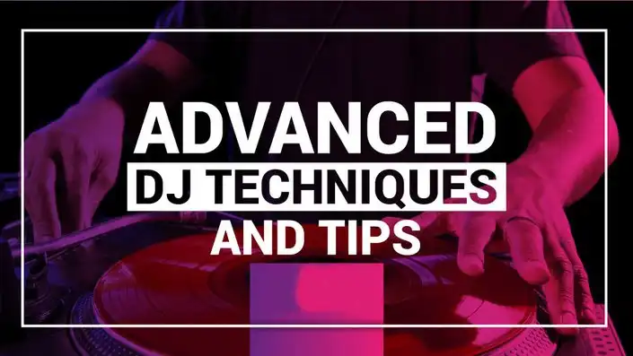 Advanced DJ Tips and Tricks