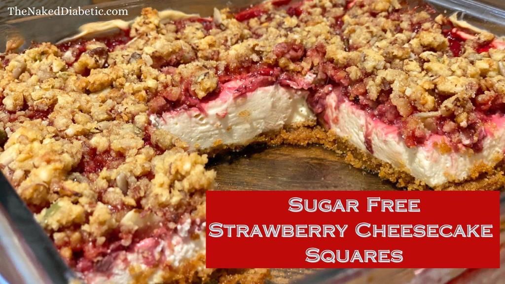 Sugar Free Strawberry Cheesecake Squares Recipe