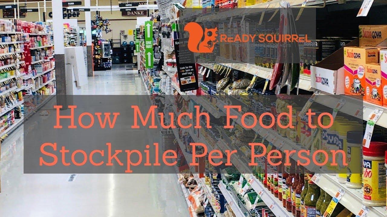 'Video thumbnail for How Much Food To Stockpile For One Person'
