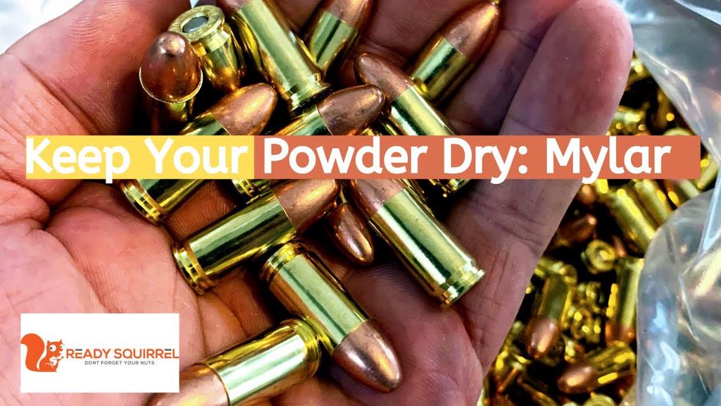 'Video thumbnail for Keep Your Powder Dry: Storing Bulk Ammo in Mylar'