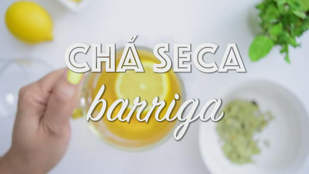 'Video thumbnail for CHÁ SECA BARRIGA - Receita Infalível'