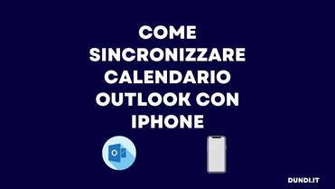 Come Sincronizzare Calendario Outlook Con iPhone |