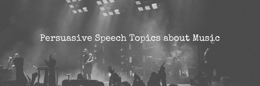 80+ Persuasive Speech Topics about Music 2023 - Elimu Centre