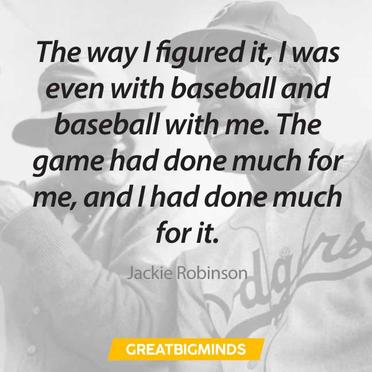 Ebern Designs Personal Dignity Jackie Robinson Quote Black And White by  Penny Lane Publishing Textual Art