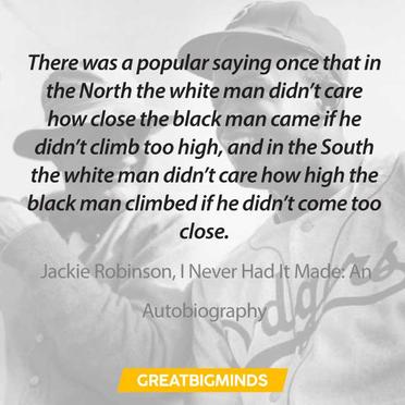 Ebern Designs Personal Dignity Jackie Robinson Quote Black And White by  Penny Lane Publishing Textual Art