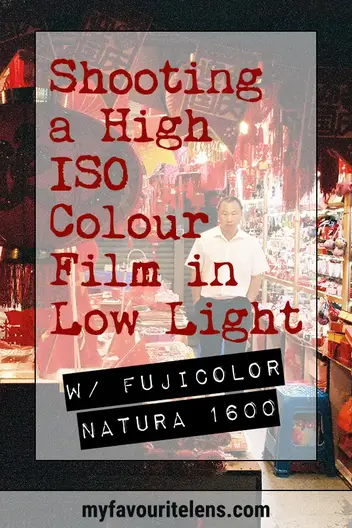 Shooting A High Iso Colour Film In Low Light Fujicolor Natura 1600 My Favourite Lens Shooting A High Iso Colour Film In Low Light Fujicolor Natura 1600 My Favourite Lens